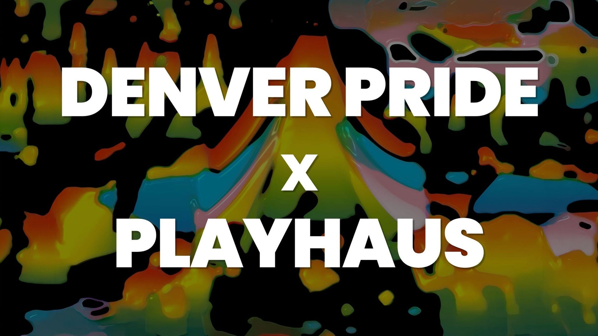 DENVER PRIDE / PLAYHAUS DANCE PARTY - PABLLO VITTAR