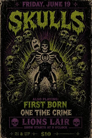 Skulls / First Born / One Time Crime