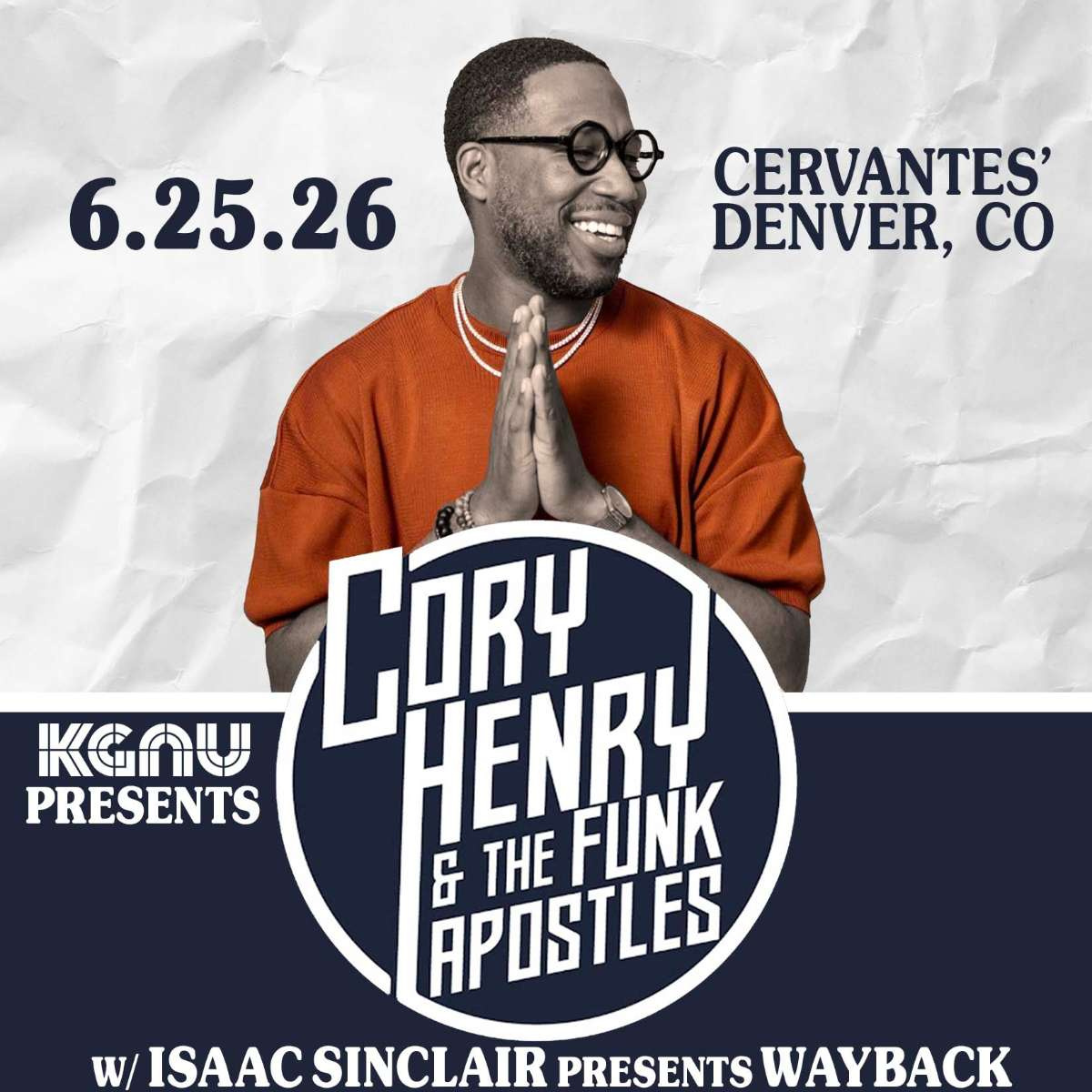 Cory Henry & the Funk Apostles w/ Isaac Sinclair presents WayBack