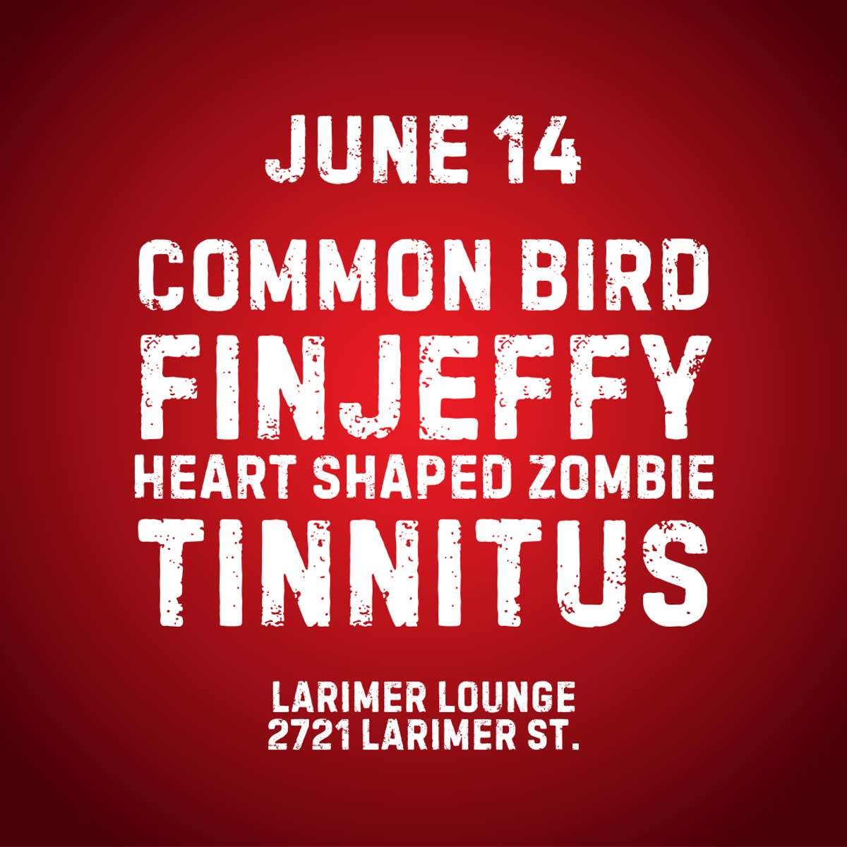 Common Bird w/ Finjeffy, Heart Shaped Zombie + Tinnitus