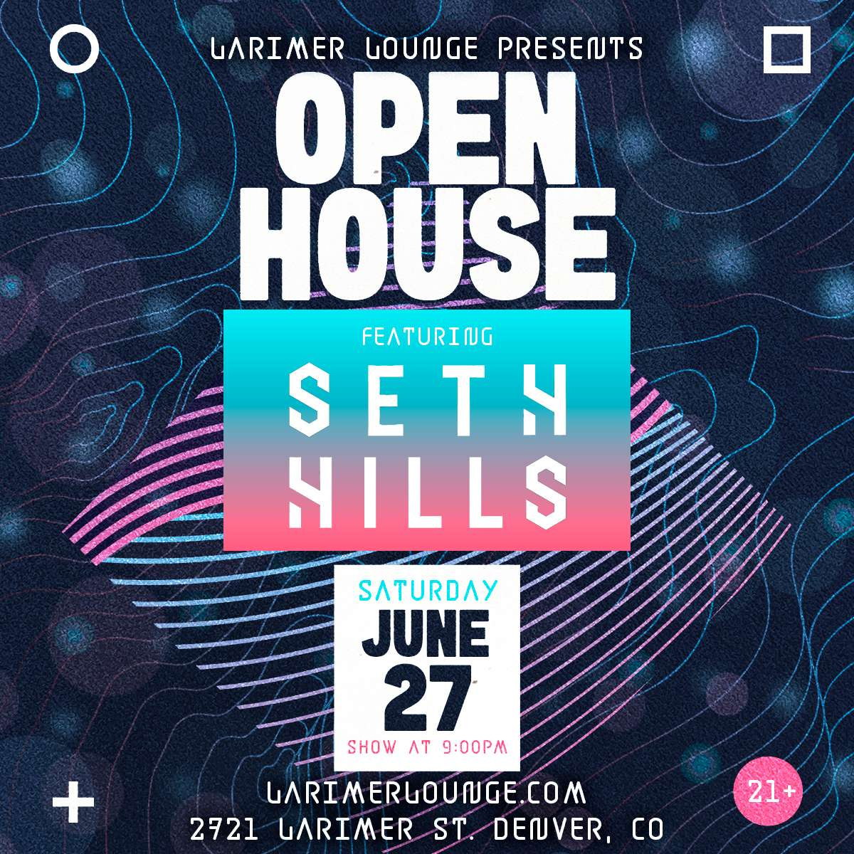 Open House Feat. Seth Hills