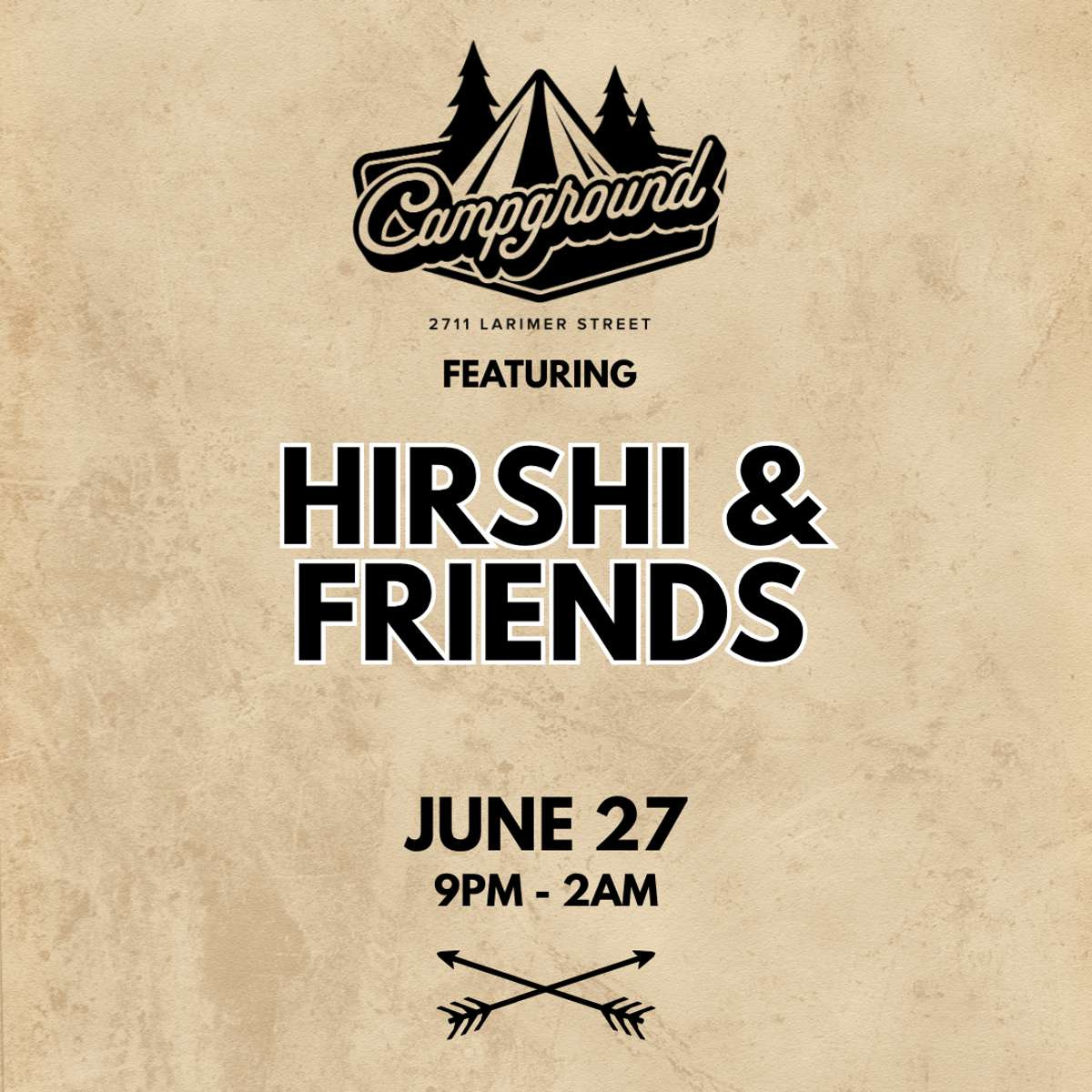 Campground – Hirshi & Friends (FREE SHOW)