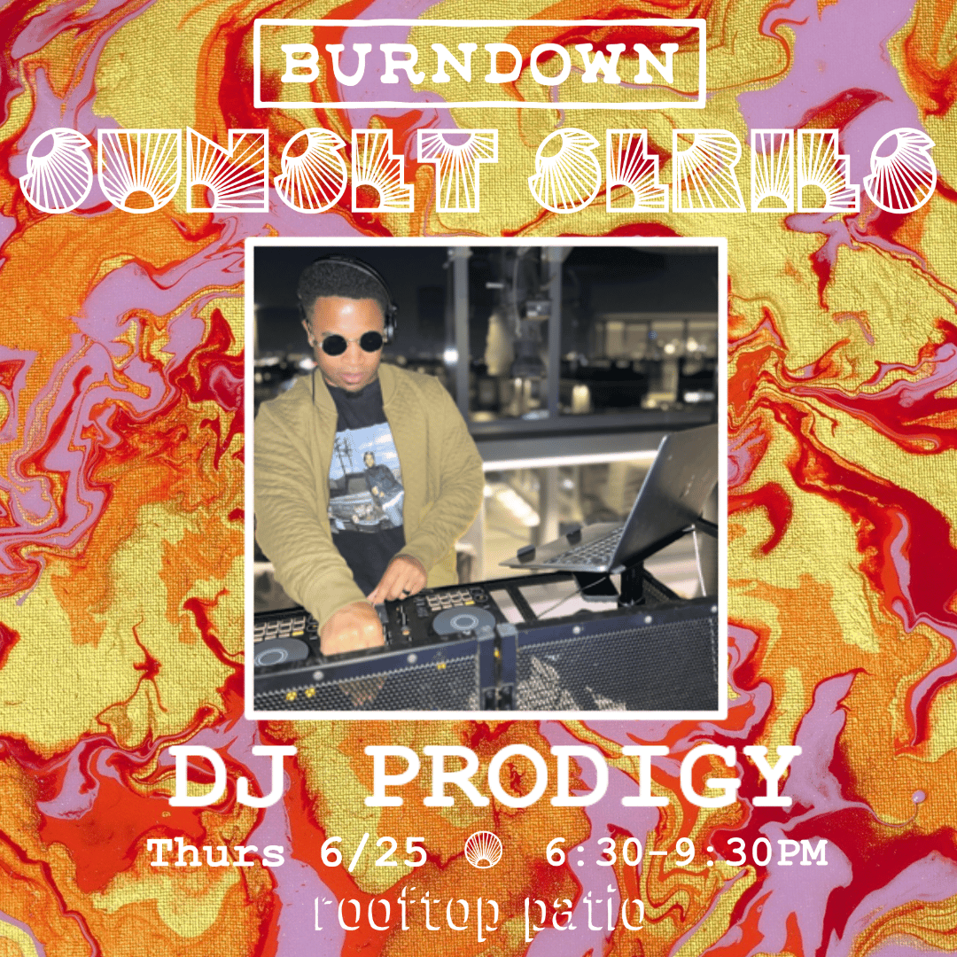 SunSet Series: DJ Prodigy