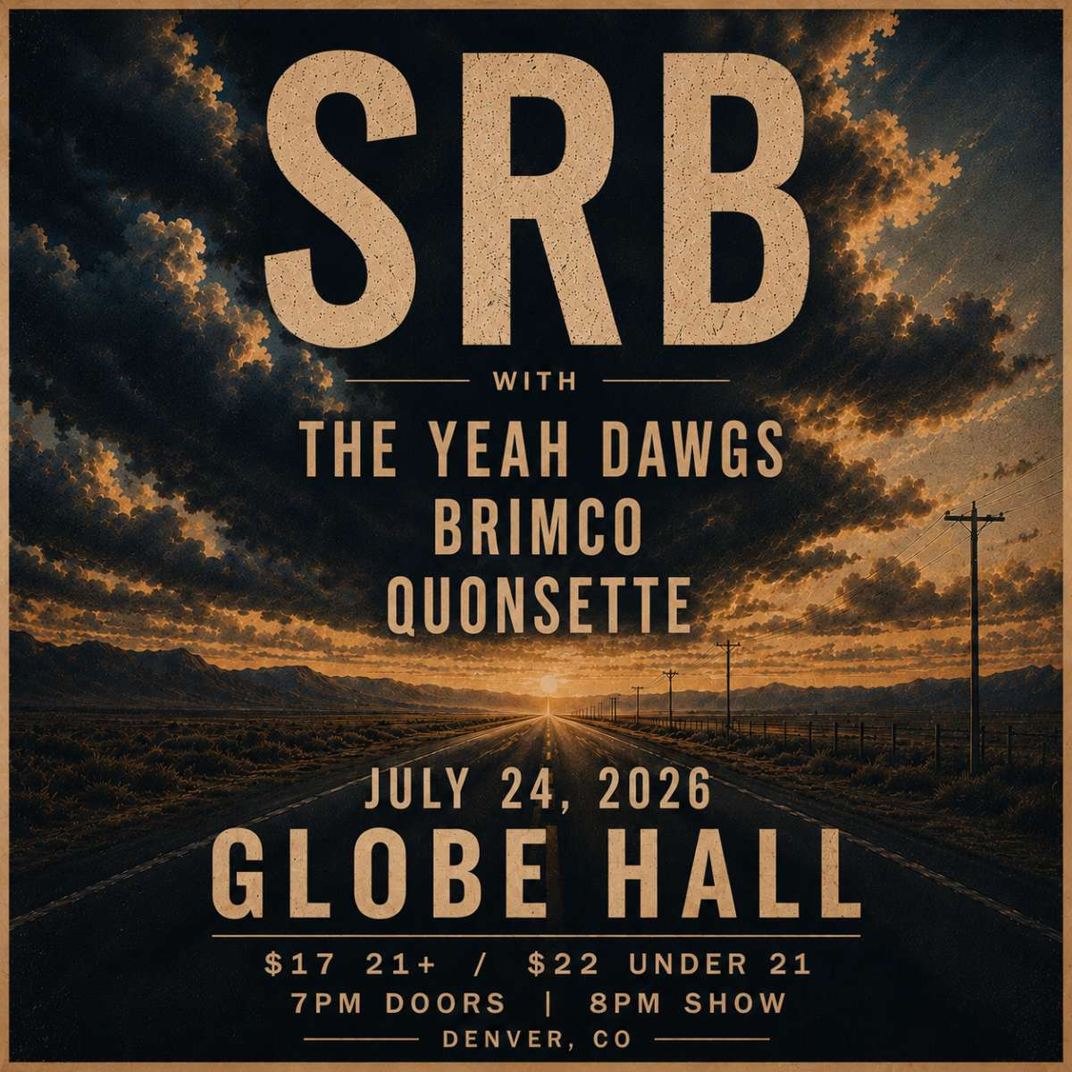 SRB w/ The Yeah Dawgs, BRIMCO + Quonsette