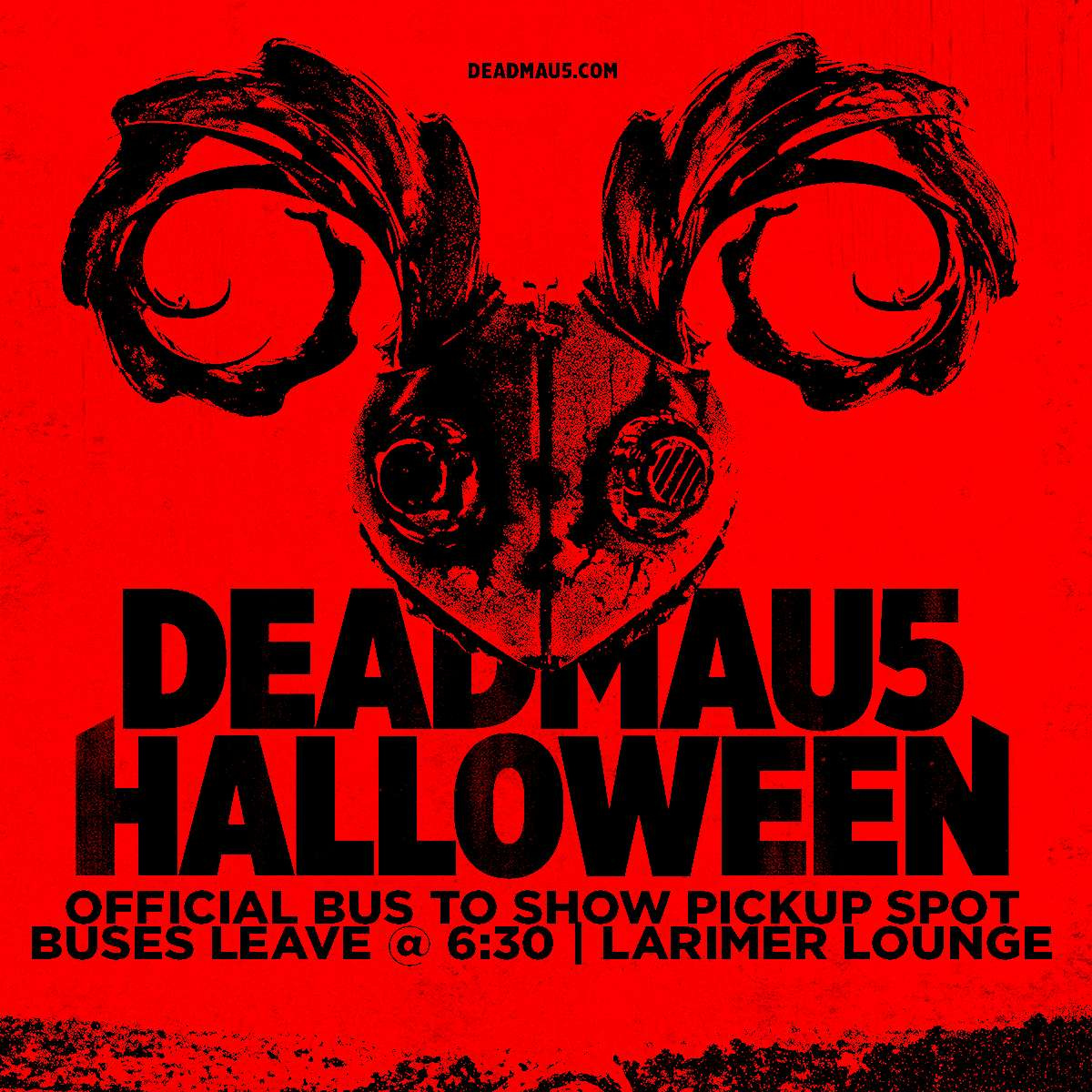 Deadmau5 Bus To Show Pickup Spot (FREE EVENT)