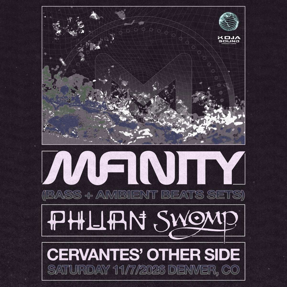 Mfinity (Bass + Ambient Beats Sets) w/ Phurn, Swomp