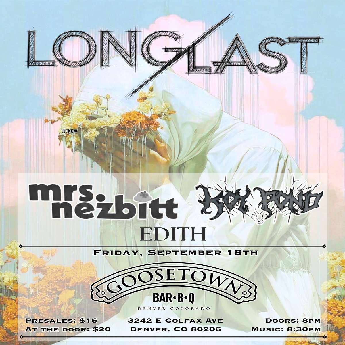 LONG/LAST w/ Mrs. Nezbitt, Koy Pond + EDITH