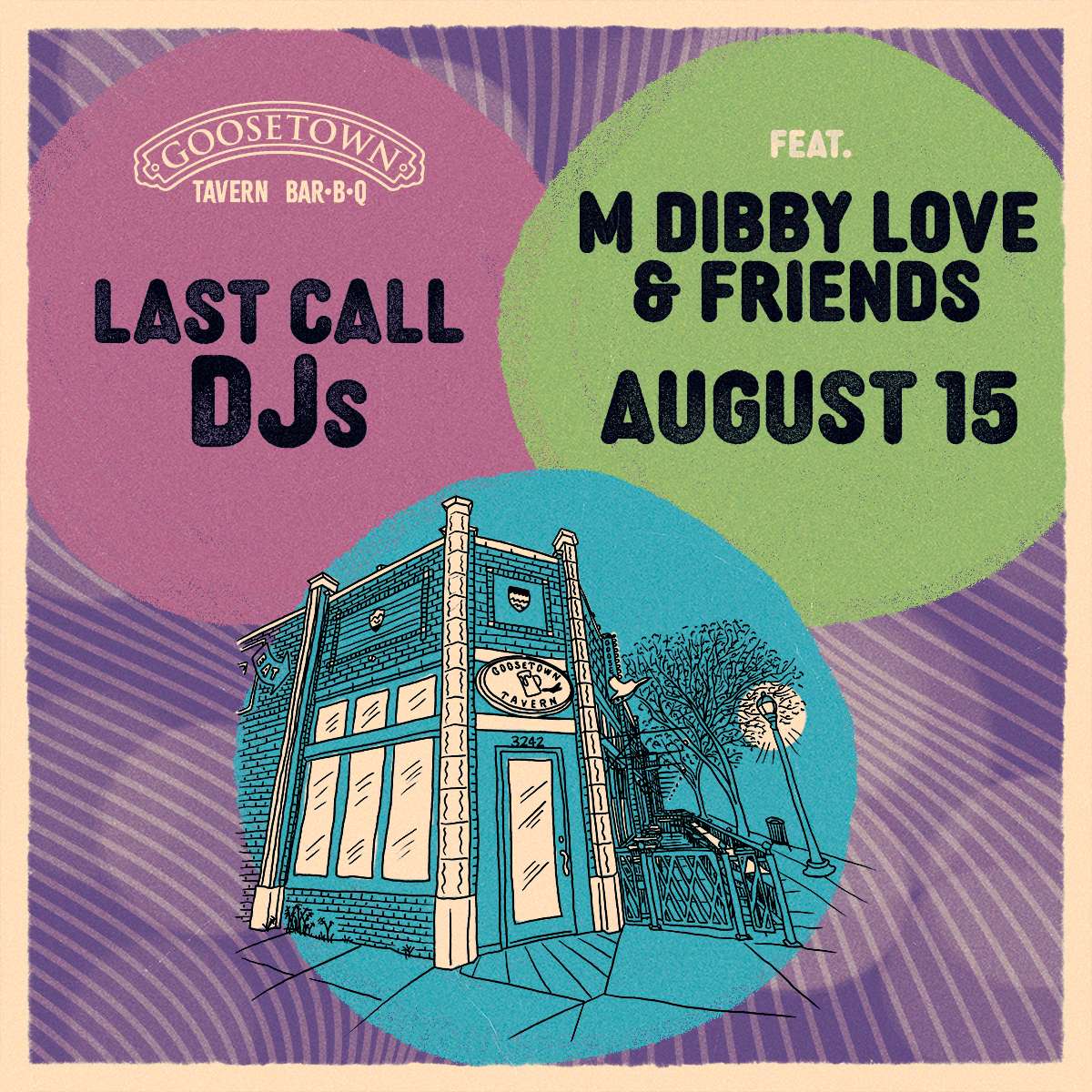 Last Call DJ – M Dibby Love & Friends (FREE SHOW)