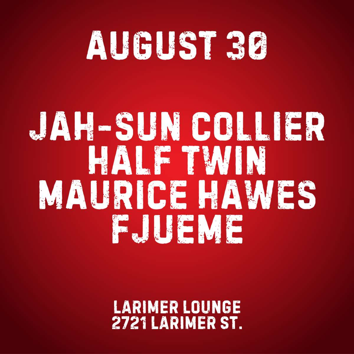 Jah-Sun Collier w/ Half Twin, Maurice Hawes + Fjueme