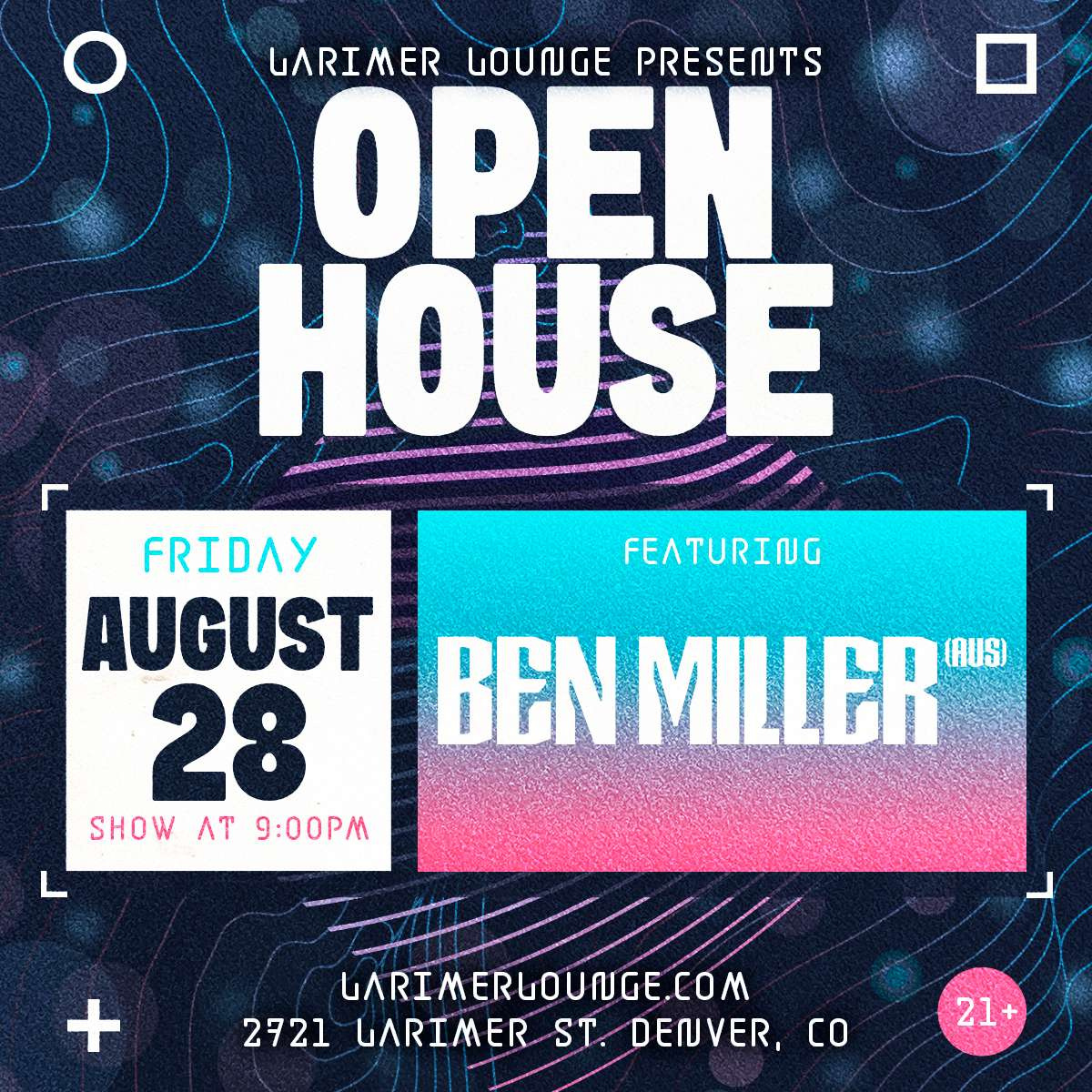 Open House feat. Ben Miller