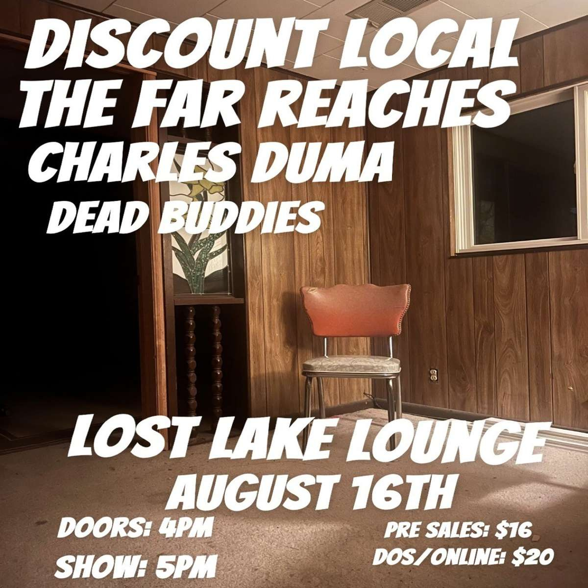 Discount Local w/ The Dead Buddies, The Far Reaches + Charles Duma