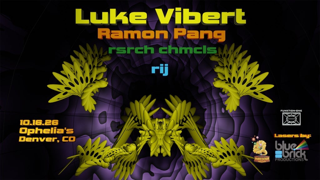 Luke Vibert with RamonPang, rsrch chmcls, & rij