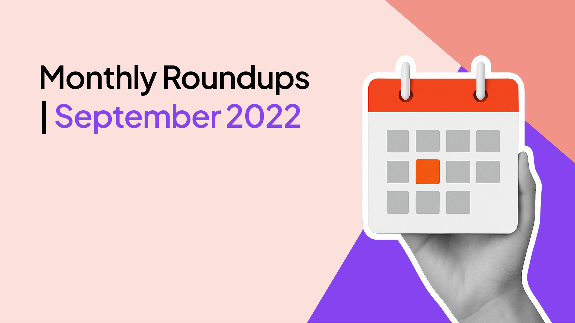 Monthly Roundups - September 2022