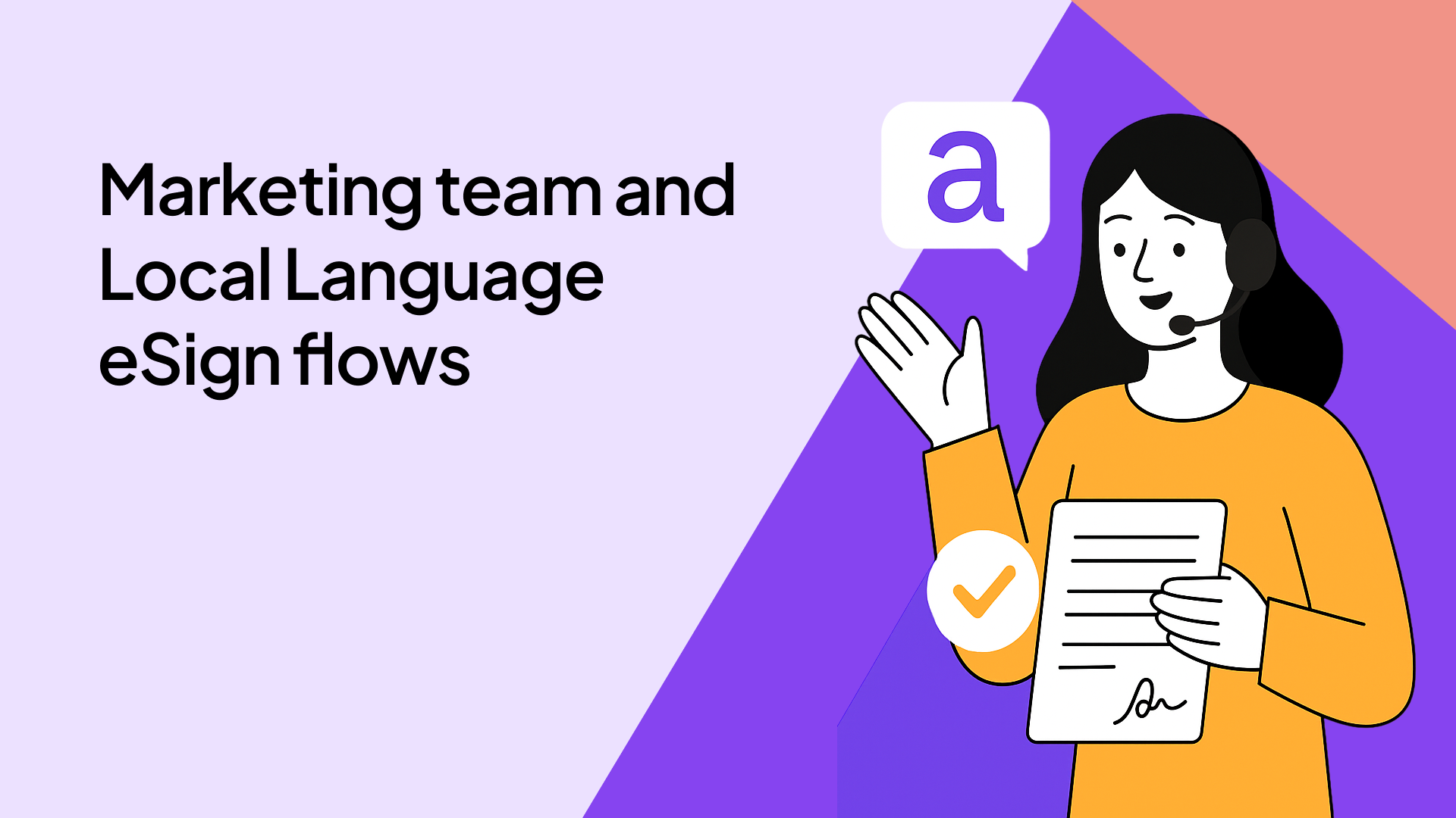 Marketing team and Local Language eSign flows