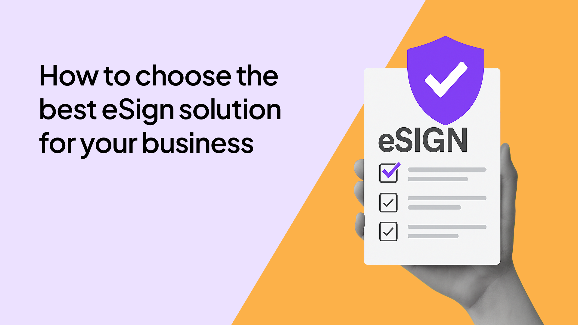 How to choose the best eSign solution for your business