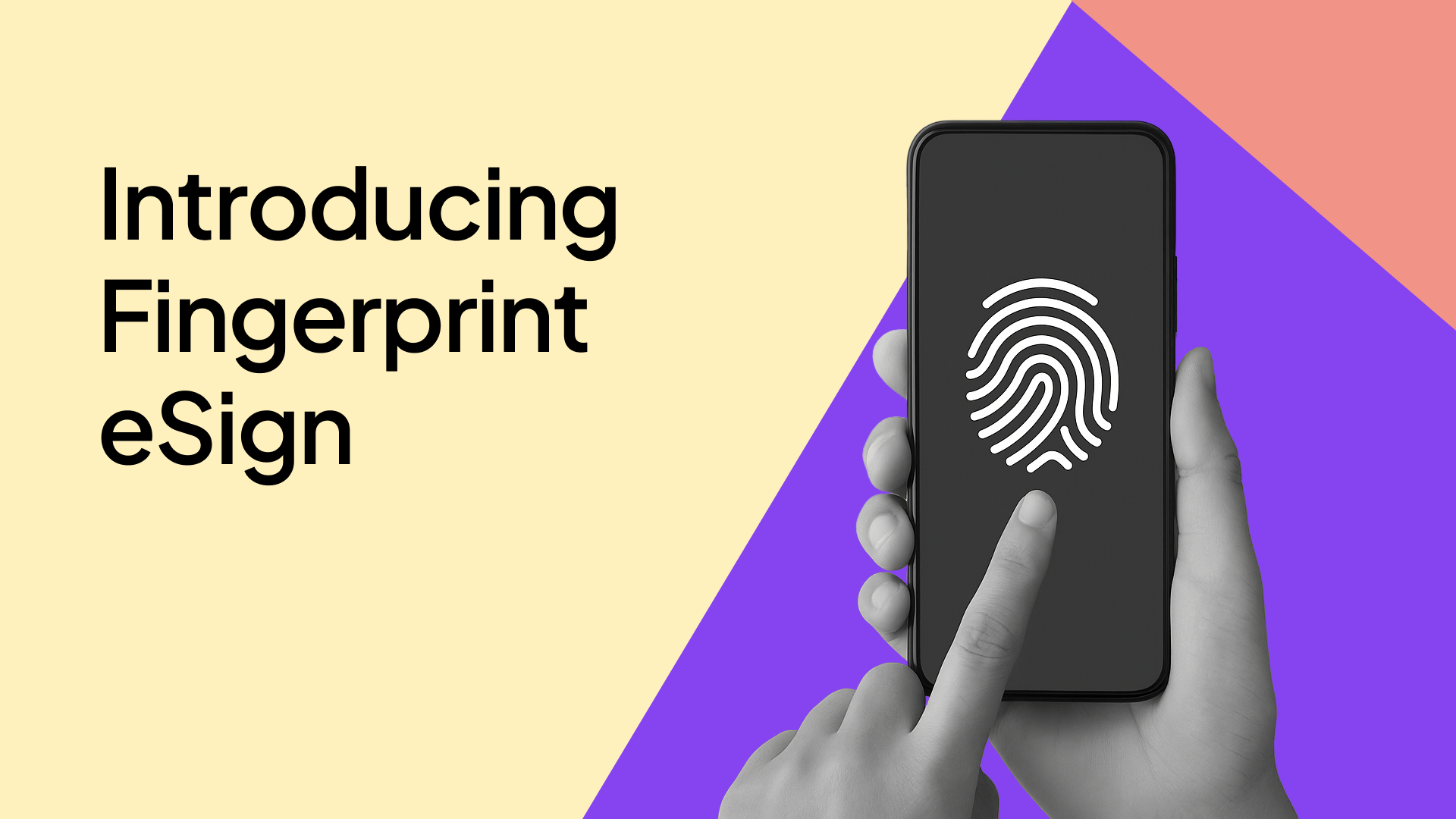 Introducing Fingerprint eSign