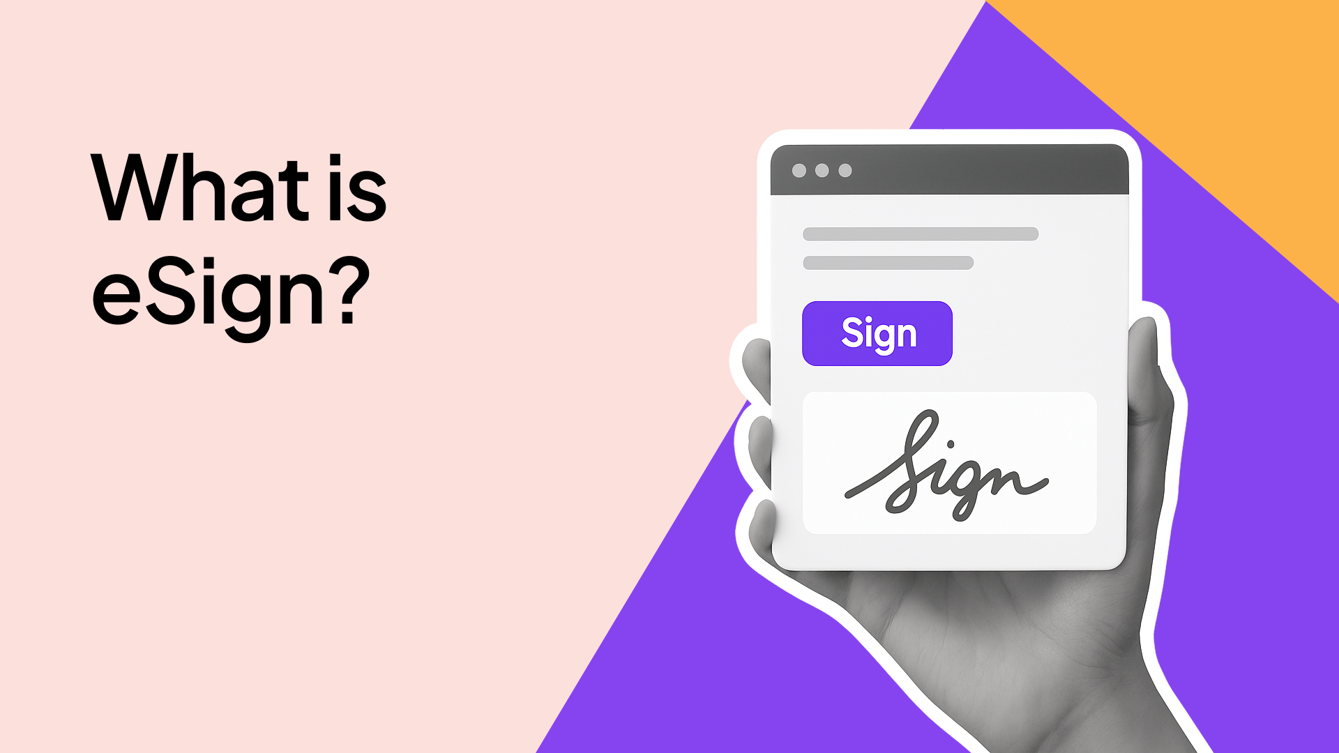 What is eSign? A complete guide
