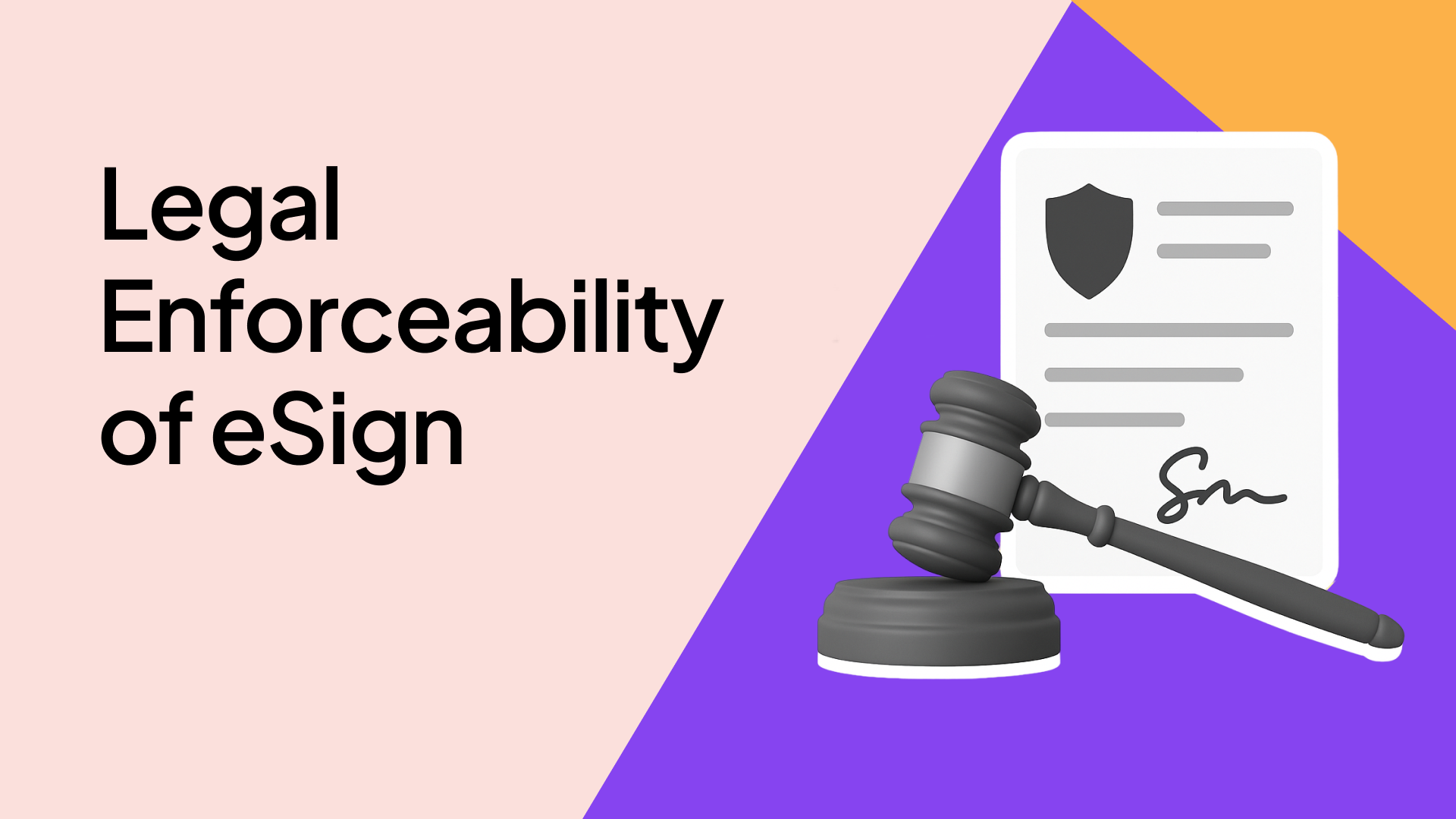 Legal Enforceability of eSign in India