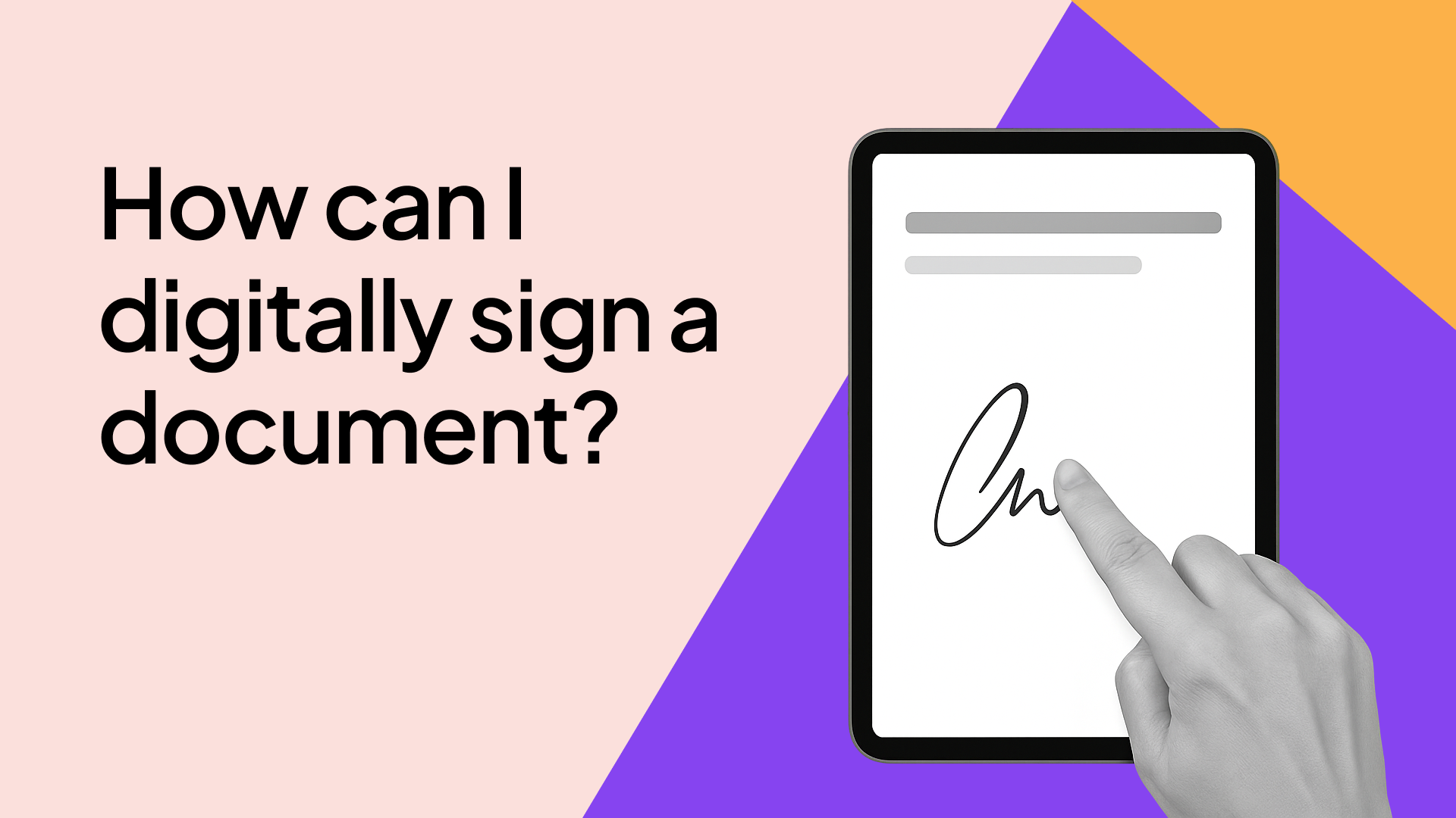 How can I digitally sign a document?