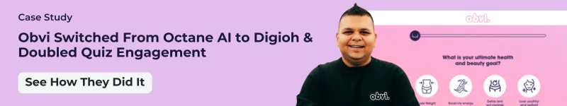 How Obvi switched from Octane AI to Digioh for product recommendation quiz
