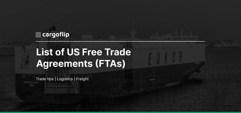 List of US Free Trade Agreements (FTAs)