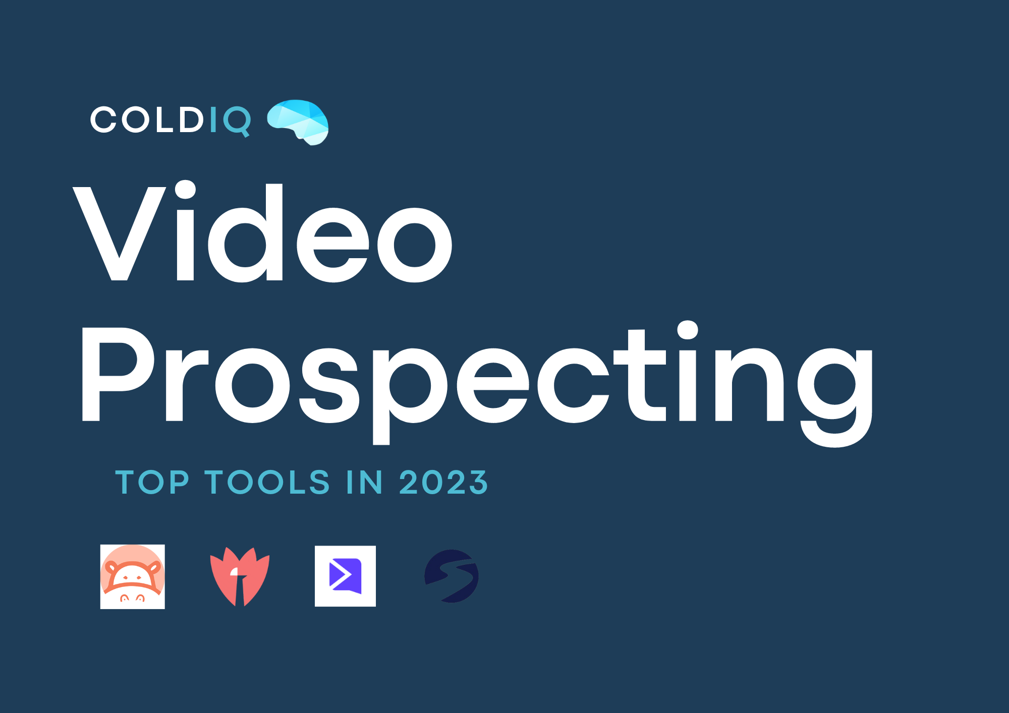7 Best Video Prospecting Tools In 2023 ColdIQ