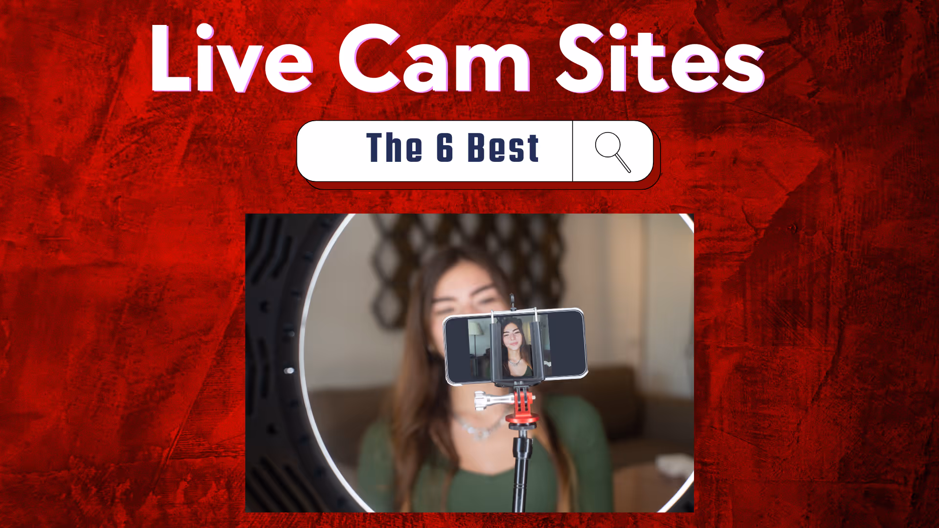 6 Best HD Cam Girls [Hot Live Shows]