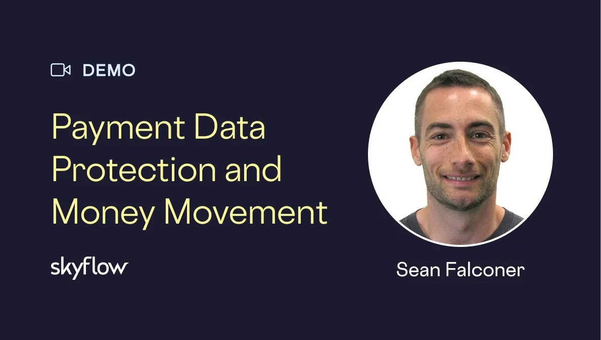 Payment Data Protection and Money Movement