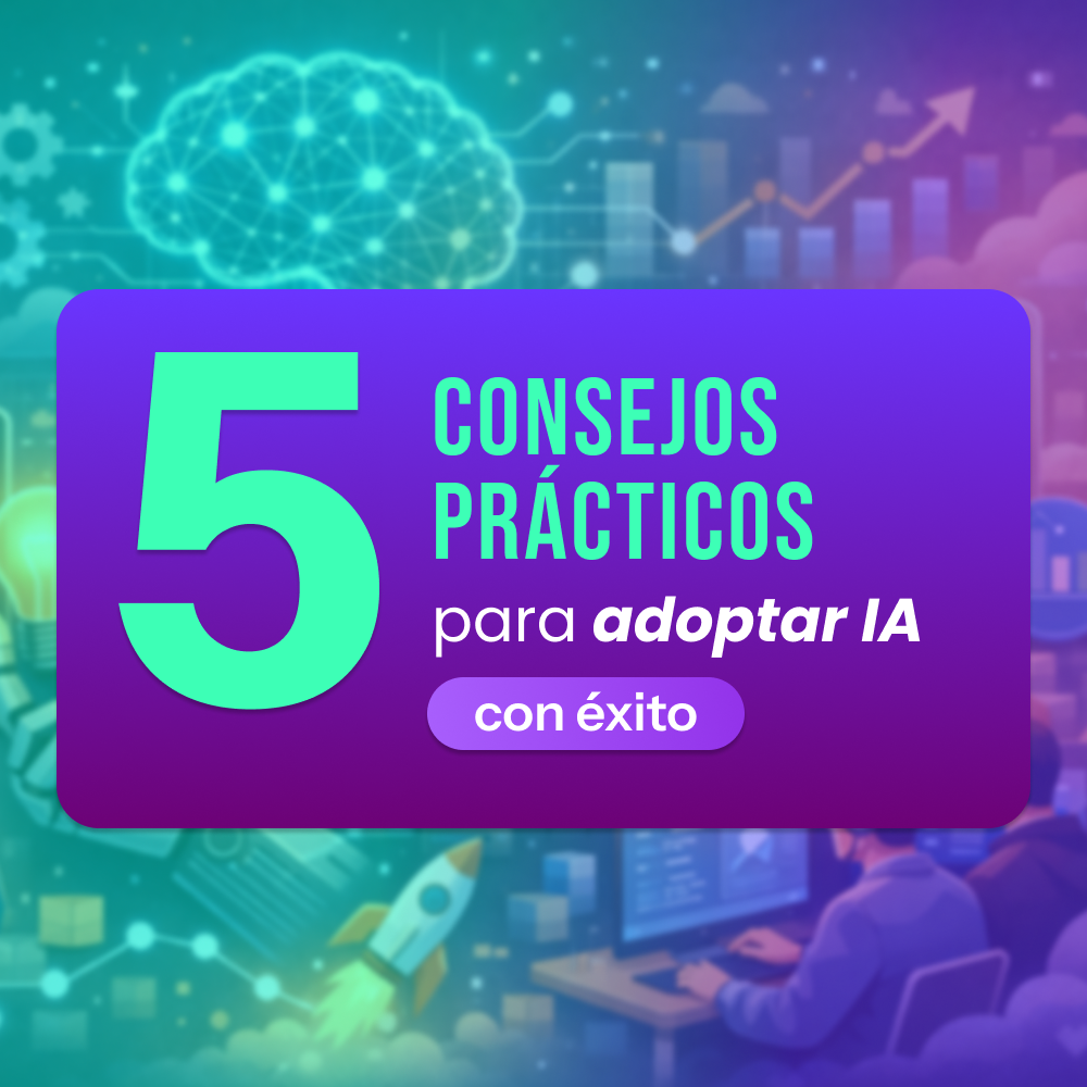 5 consejos prácticos para adoptar IA en equipos TI