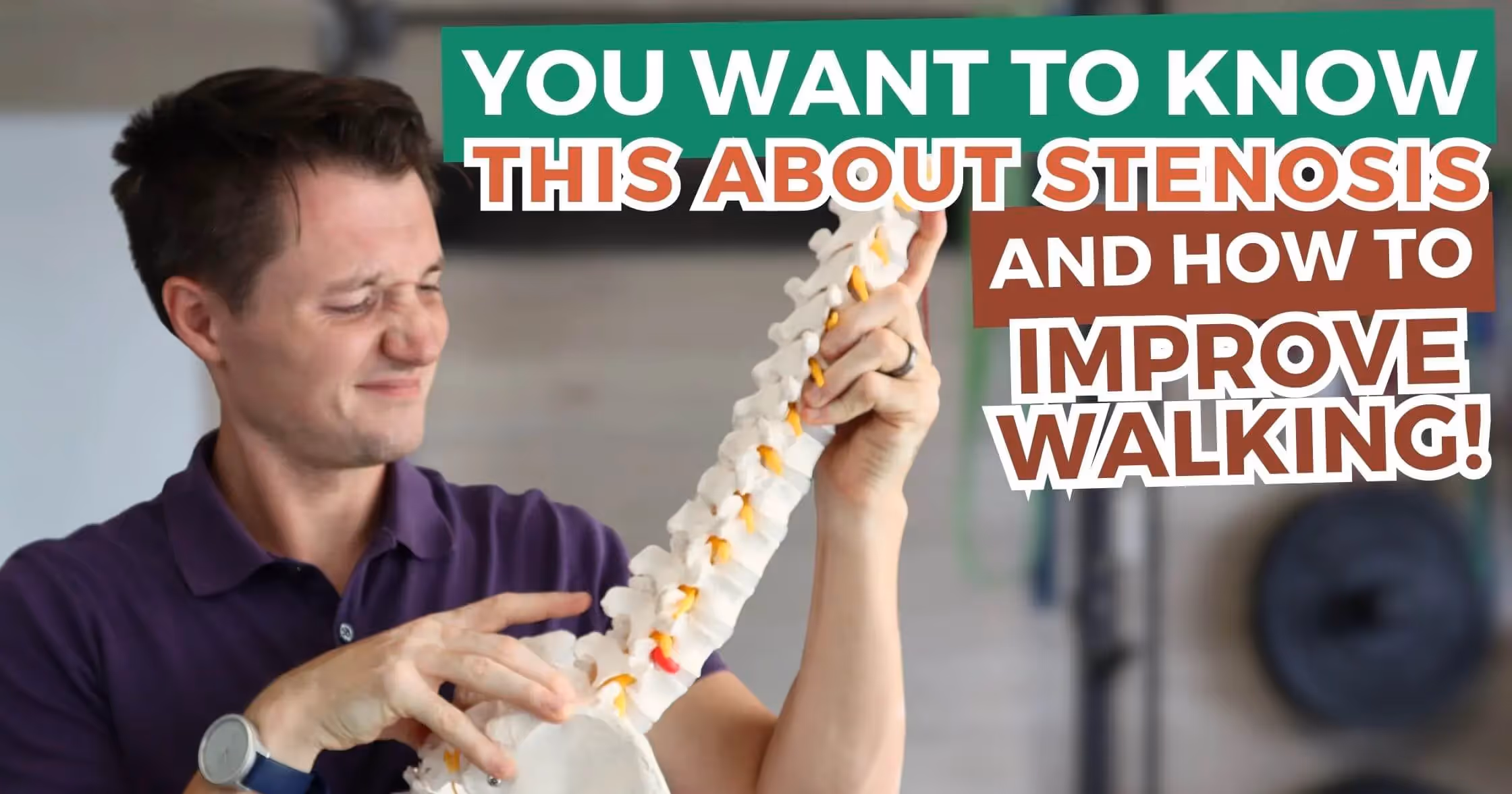 Lumbar Spinal Stenosis and Walking Problems: Spinal Stenosis and Why Walking can be painful