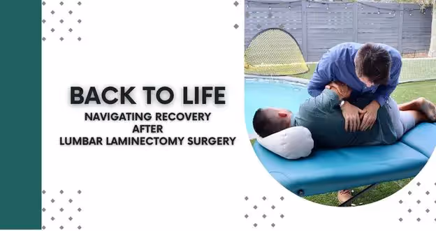 Laminectomy Recovery Timeline: Expert Tips & What to Expect