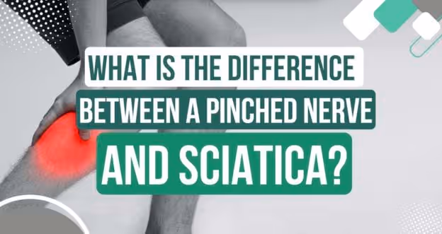 What’s the Difference Between a Pinched Nerve and Sciatica?