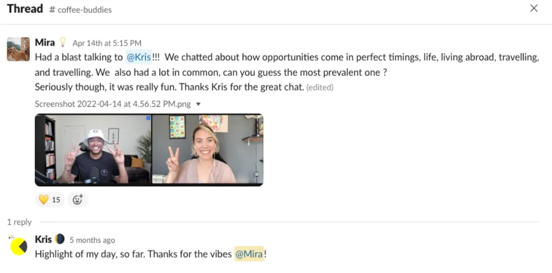 Screenshot of a Slack conversation where Mira shares excitement about a fun chat with Kris, discussing life and travel. Both appear smiling in the attached image.