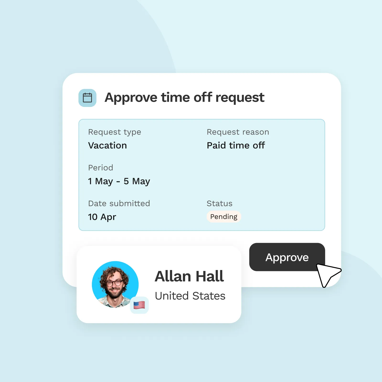 User interface showing a time off approval request for Allan Hall from the United States, requesting vacation from May 1 to May 5, status pending.