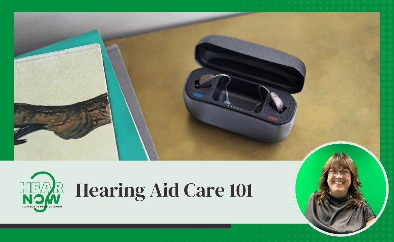 Hearing Aid Care 101