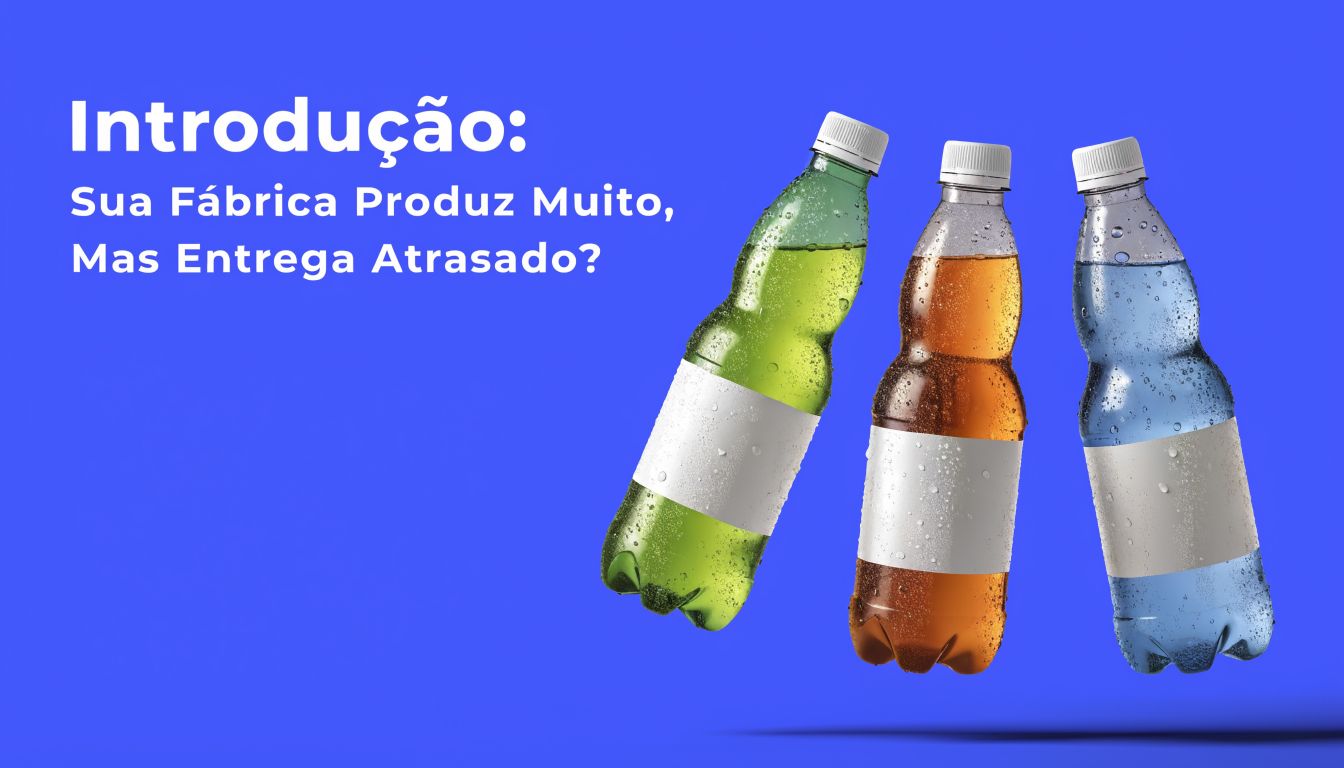 Três garrafas plásticas coloridas flutuando sobre um fundo azul com o título sobre atrasos na entrega industrial.