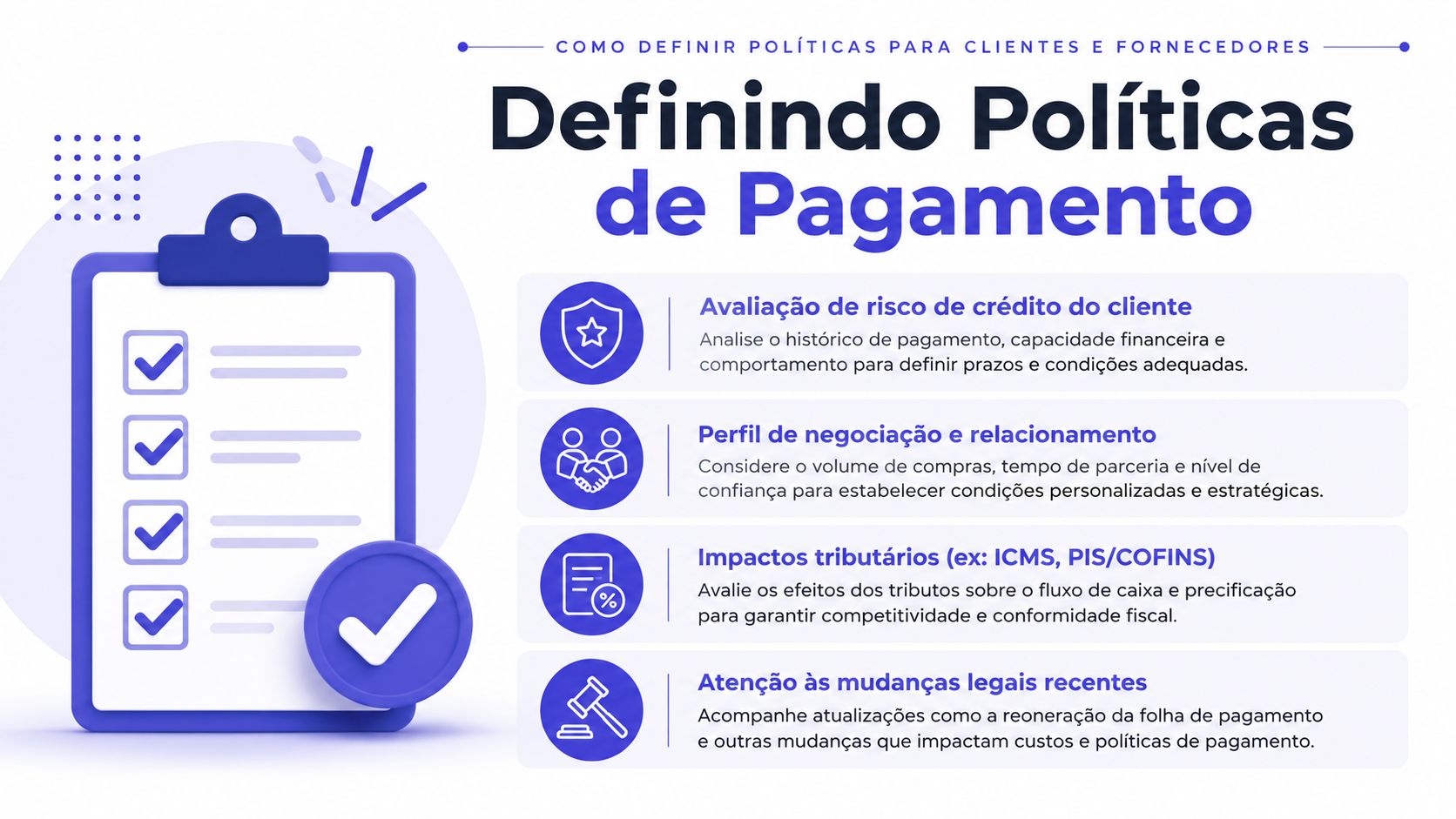 Infográfico ilustrado sobre como definir políticas de pagamento eficientes para clientes e fornecedores empresariais.