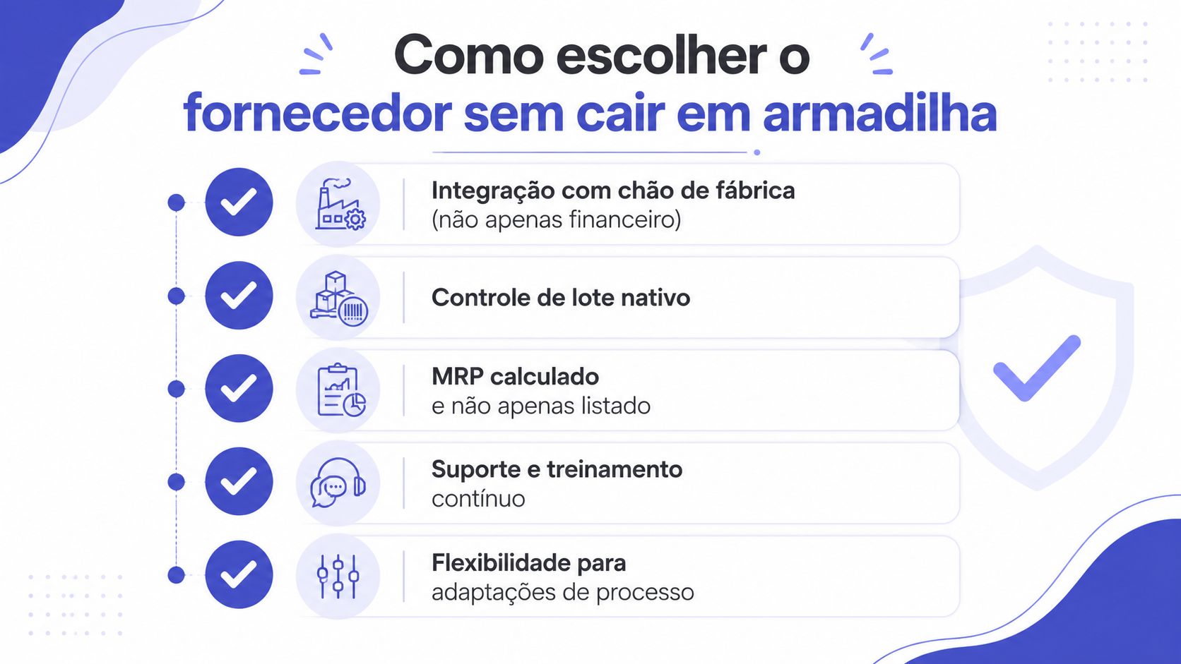 Infográfico ilustrando cinco dicas essenciais para escolher um fornecedor de software para gestão industrial e produção.