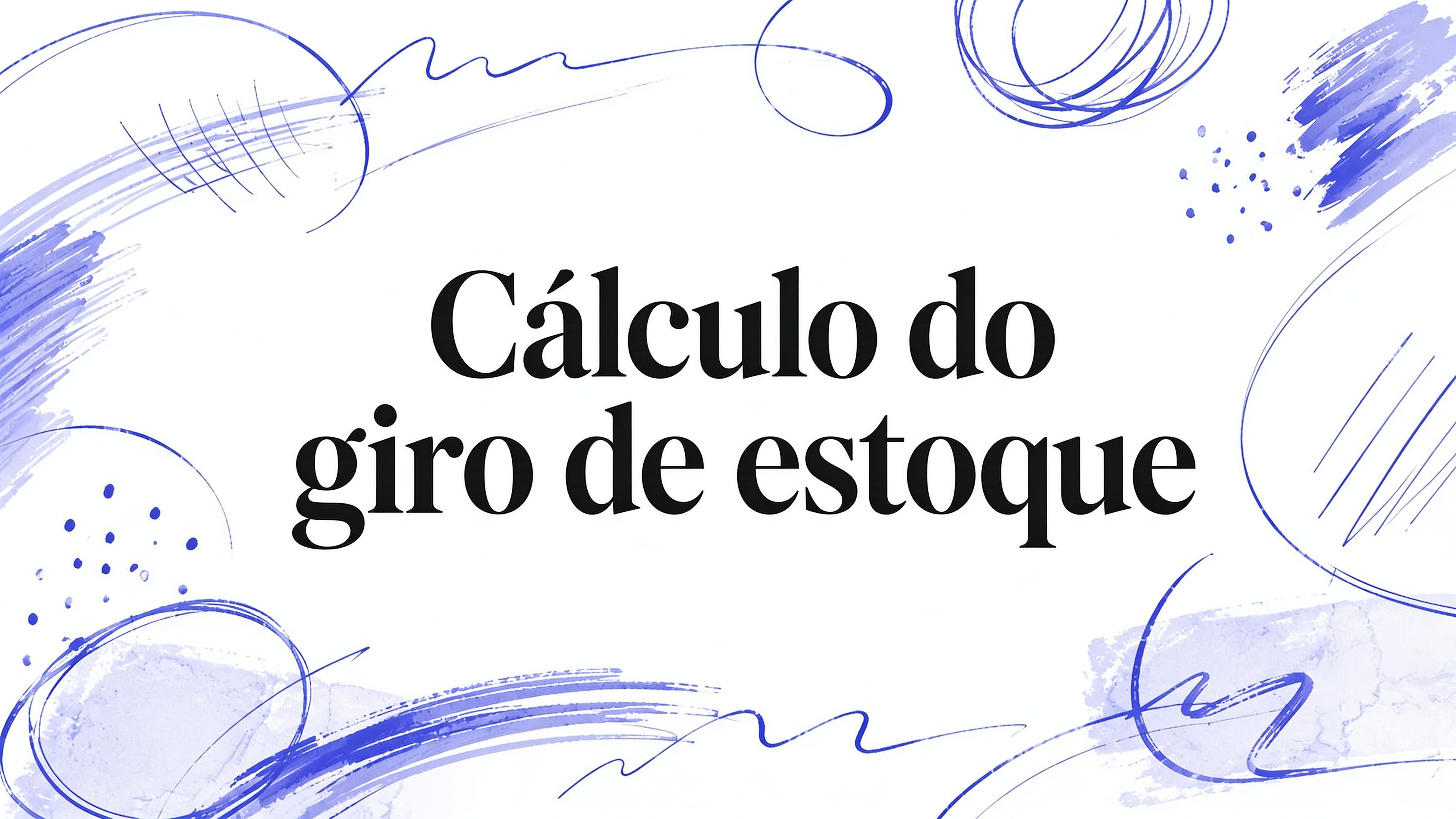 Calculo do giro de estoque