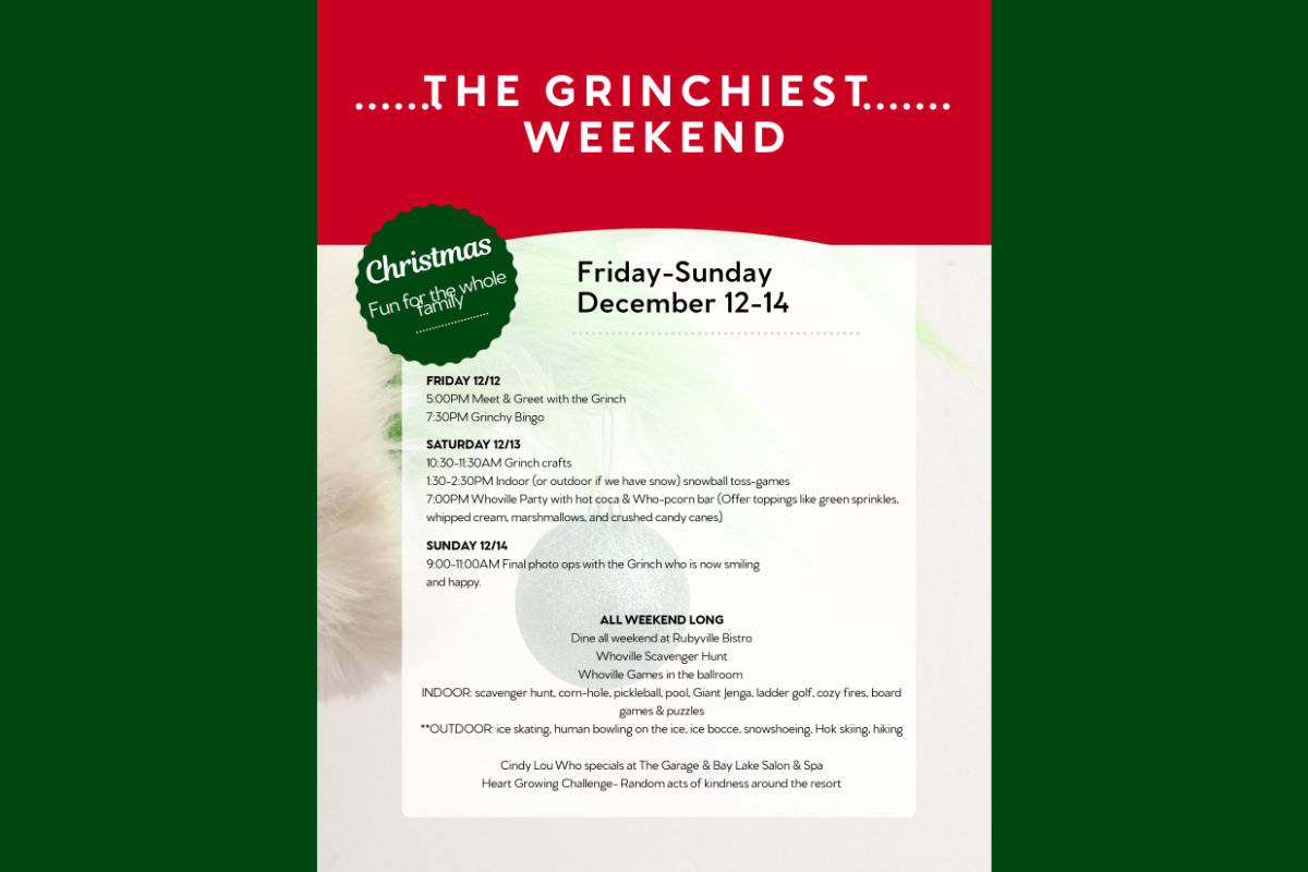 The Grinchiest Weekend