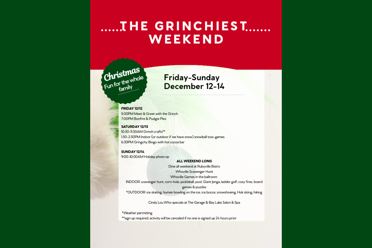 The Grinchiest Weekend