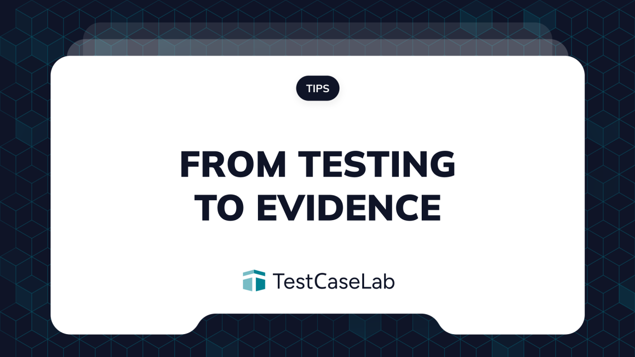 “Not Tested” Is Also a Result: Why QA Teams Should Not Ignore Missing Evidence