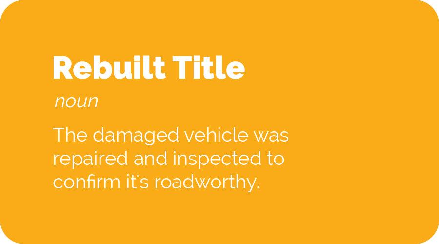 rebuilt title definition