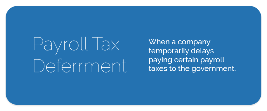 payroll tax deferment definition