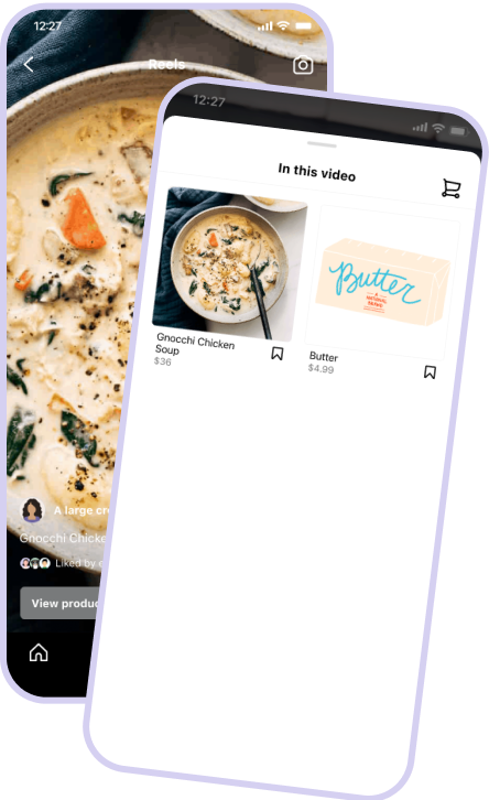 Image of 2 phone screens overlapping. The back screen show's the creator's reel and the front shows the shoppable recipe tagged.