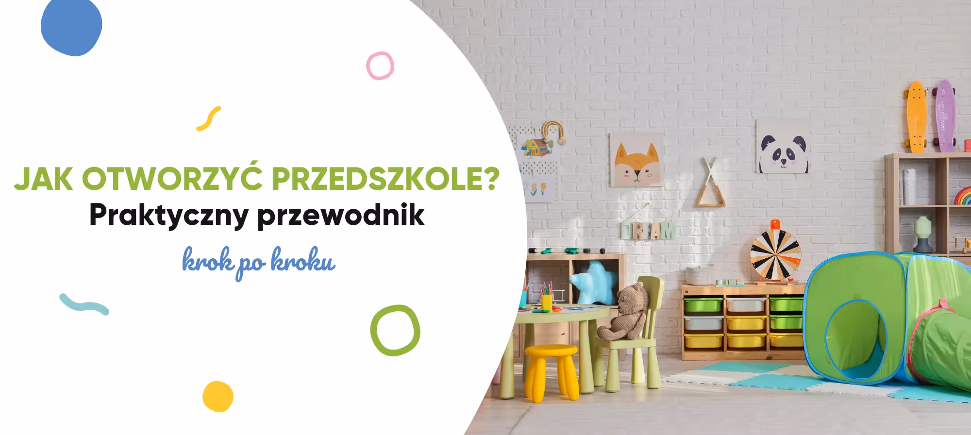 Jak otworzyć przedszkole? Praktyczny przewodnik krok po kroku