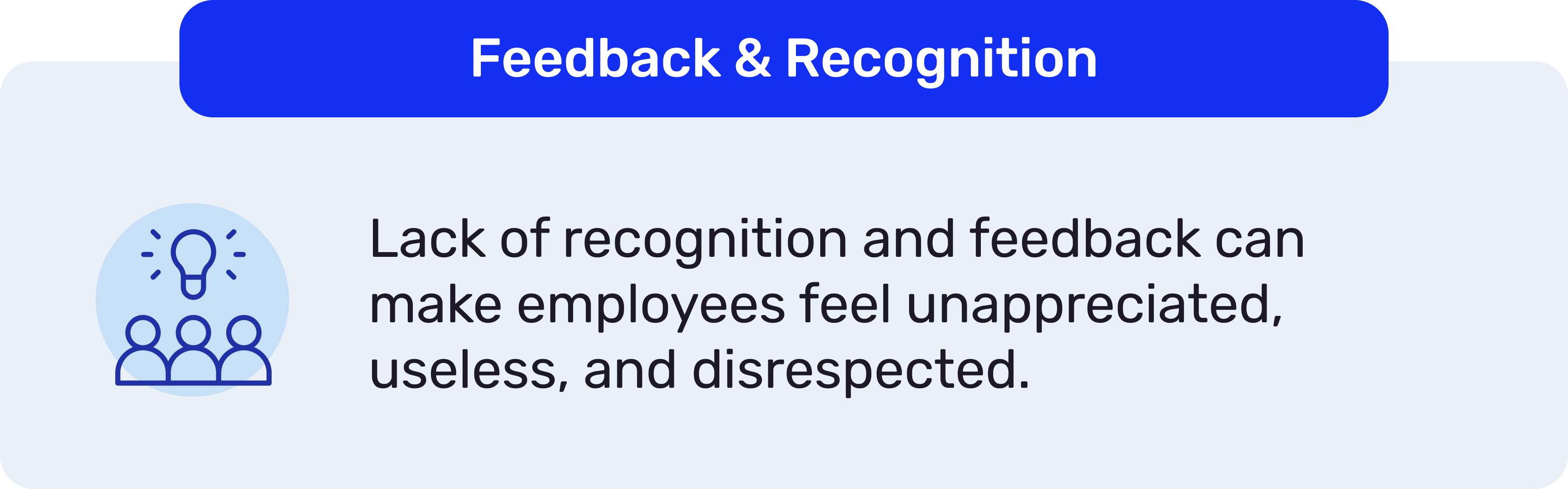 Feedback and recognition, two factors impacting employee engagement