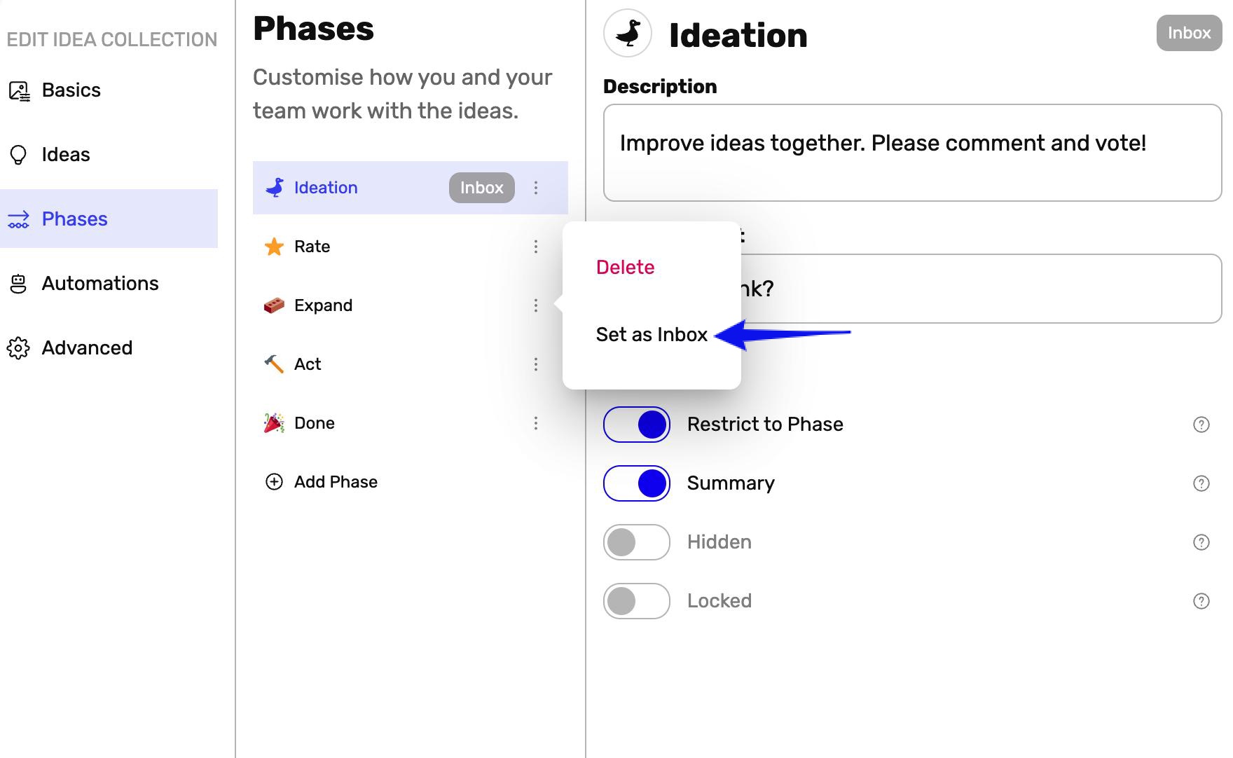 Interface utilisateur pour la gestion des phases. « Idéation » est la phase de la boîte de réception, et « Définir comme boîte de réception » est mis en évidence dans son menu contextuel.
