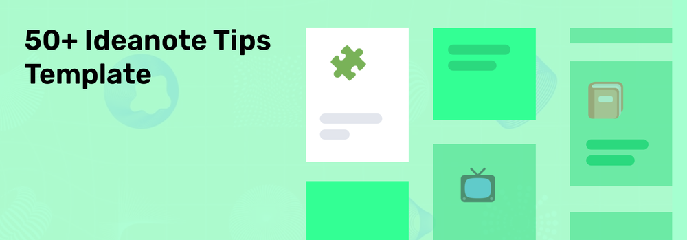 50+ Ideanote Tips