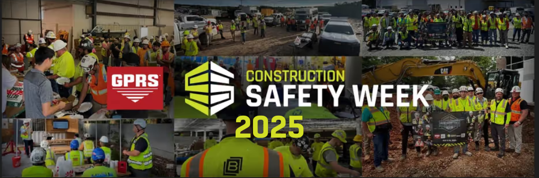 Construction Safety Week 2025: Helping Thousands Stay Safe